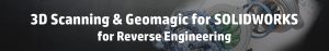 EMS Geomagic for SOLIDWORKS Lunch n Learn